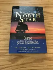 Discovering Your North Star-Dr. Dwight Reigard