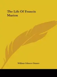 在飛比找博客來優惠-The Life Of Francis Marion