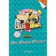 [Hubble & Hattie] Ollie and Nina and Daft Doggie Doings by Neil Sullivan