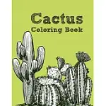 THE CACTUS COLORING BOOK: EXCELLENT STRESS RELIEVING COLORING BOOK FOR CACTUS LOVERS - SUCCULENTS COLORING BOOK