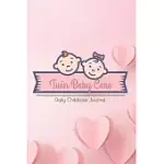 TWIN BABY CARE TWIN BABY ACTIVITIES CHECKLIST DAILY CHILDCARE JOURNAL: THIS BABY LOG BOOK CREATES FOR HELP A MOM MONITOR BABY IN DAILY ACTIVITY 180 DA