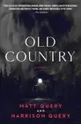 Old Country by Matt Query (English) Paperback Book