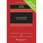 CIVIL PROCEDURE: CASES AND PROBLEMS