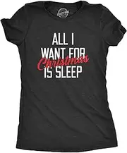 [Crazy Dog T-shirts] Womens All I Want for Christmas is Sleep T Shirt Funny Xmas Gift Nap Sleep Tee for Ladies