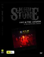 John Stone Live In The Crow Bar DVD