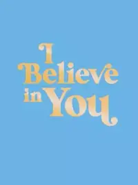 在飛比找博客來優惠-I Believe in You: Uplifting Qu