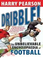 在飛比找三民網路書店優惠-Dribble!: The Unbelievable Enc