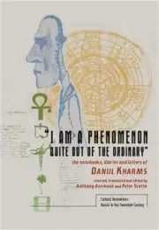 I Am a Phenomenon Quite Out of the Ordinary: The Notebooks, Diaries and Letters
