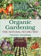在飛比找三民網路書店優惠-Organic Gardening: The Natural