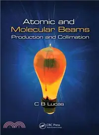 在飛比找三民網路書店優惠-Atomic and Molecular Beams ― P