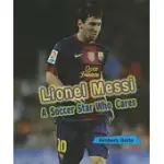 LIONEL MESSI: A SOCCER STAR WHO CARES