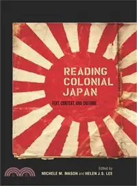 在飛比找三民網路書店優惠-Reading Colonial Japan ─ Text,