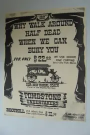 Tombstone Undertakers 8.5" x 11" Boothill clever sign / ad