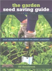 在飛比找三民網路書店優惠-The Garden Seed Saving Guide ―