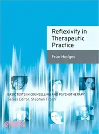 在飛比找三民網路書店優惠-Reflexivity in Therapeutic Pra