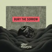 Das Mortal - Bury the Sorrow [New Vinyl LP]