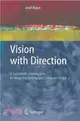 Vision With Direction ― A Systematic Introduction to Image Processing And Computer Vision