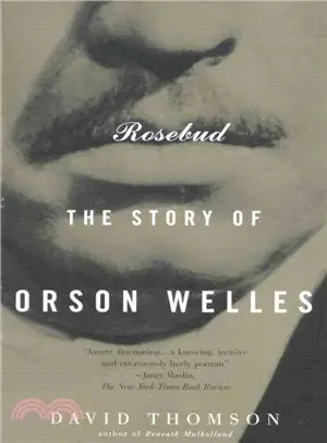 Rosebud ─ The Story of Orson Welles