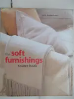 【書寶二手書T2／設計_ORS】THE SOFT FURNISHINGS SOURCE BOOK