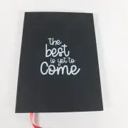 Black Hardcover Lined Notebook Journal The Best Is Yet To Come Graduation Blank