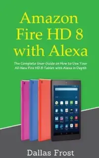 在飛比找博客來優惠-Amazon Fire HD 8 with Alexa: T