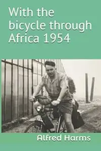 在飛比找博客來優惠-With the bicycle through Afric