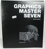 GRAPHICS MASTER SEVEN: THE ONE-VOLUME LIBRARY and WORKBOOK By Dean Phillip Lem