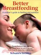 在飛比找三民網路書店優惠-Better Breastfeeding: A Mother