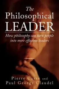 在飛比找博客來優惠-The Philosophical Leader: How 