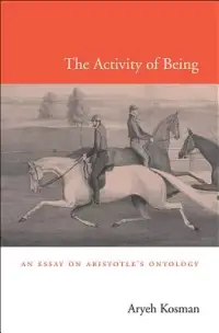 在飛比找博客來優惠-The Activity of Being: An Essa