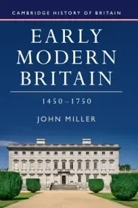 在飛比找博客來優惠-Early Modern Britain, 1450-175