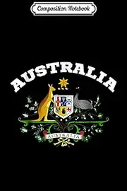 Composition Notebook: Australia Coat of arm Flag souvenir Aussie Journal/Notebook Blank Lined Ruled 6x9 100 Pages