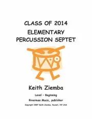 Elementary Percussion Ensemble Septet Original,fun, educational NEW