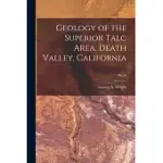 GEOLOGY OF THE SUPERIOR TALC AREA, DEATH VALLEY, CALIFORNIA; NO.20