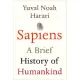 Sapiens: A Brief History of Humankind