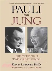 在飛比找三民網路書店優惠-Pauli and Jung ― The Meeting o