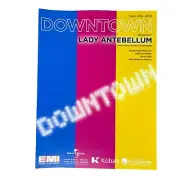 Downtown Song Sheet Music Piano Vocal Guitar Lady Antebellum New Hal Leonard