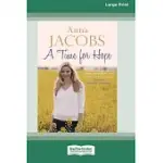 A TIME FOR HOPE [STANDARD LARGE PRINT]