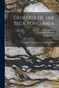 在飛比找博客來優惠-Geology of the Beck Pond Area: