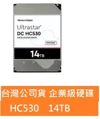 在飛比找Yahoo!奇摩拍賣優惠-台灣公司貨*WD【Ultrastar DC HC530】14