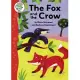 The Fox and the Crow