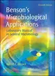 Benson's Microbiological Applications: Laboratory Manual In General Microbiology, Complete Version