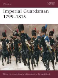 在飛比找博客來優惠-Imperial Guardsman 1799-1815