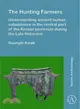 The Hunting Farmers ― Understanding Ancient Human Subsistence in the Central Part of the Korean Peninsula During the Late Holocene