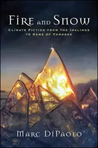 在飛比找博客來優惠-Fire and Snow: Climate Fiction