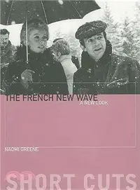 在飛比找三民網路書店優惠-The French New Wave ─ A New Lo