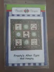 Pieceful Designs Quilting Pattern MS14 Frostys Alter Egos Wall Hanging Christmas