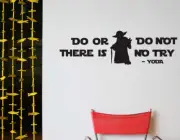 Do or Do not, There is no Try. Jedi Master Yoda Star Wars Wall Nursery Decal
