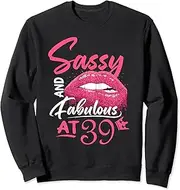 [X.Style] Sassy and Fabulous 39 Year Old 39th Birthday Party Sweatshirt ds1863 Sweater (XL) Black