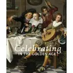 CELEBRATING IN THE GOLDEN AGE